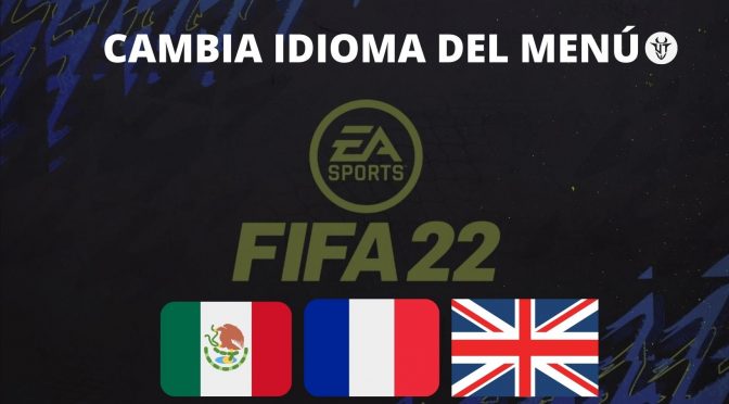 FIFA22 Idioma Menus