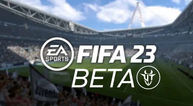 FIFA23 COMO OBTENER ACCESO A LA BETA ?